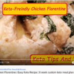Video capture of "Keto-Friendly Chicken Florentine" recipe video. Click to watch the video on YouTube.